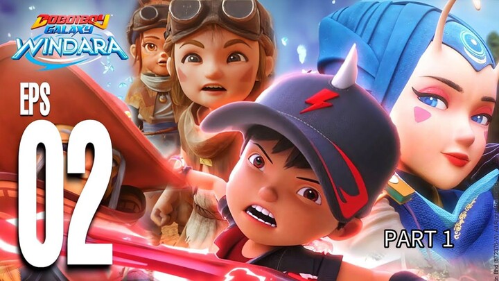 Boboiboy Windara Eps 02 Part 1