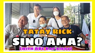 TATAY RICK:SINO ANG AMA!