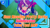 Uma Musume Pretty Derby
Submission 
Tokai Teoi AMV_1