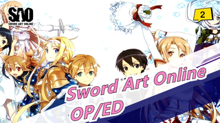 [Sword Art Online] [Compilation] OP/ED/Character's Song (Updating)_B