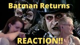 "Batman Returns" REACTION!! Catwoman is great and Penguin is...?