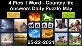 4 Pics 1 Word - Country life - 22 May 2021 - Answer Daily Puzzle + Daily Bonus Puzzle