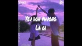 Yêu Đơn Phương Là Gì - h0n x Frexs「Lofi Version by 2 0 0 0 Chill」/ Audio Lyrics Video
