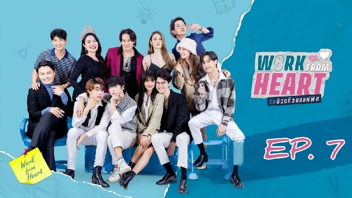 🇹🇭 Work From Heart (2022) - EP 07 (Final) Eng Sub