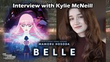 Interview With Kylie McNeill - Belle (2021 film)