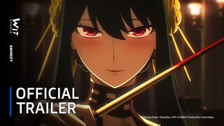 Spy x Family | Official Trailer - New PV