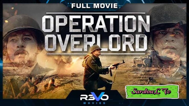 OPERATION OVERLORD - EXCLUSIVE 2021 - FULL HD ACTION MOVIE