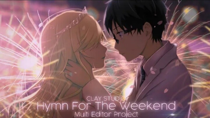 MEP AMV [Hymne For The Weekend] || Clay std