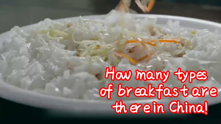 How many types of breakfast are there in China!