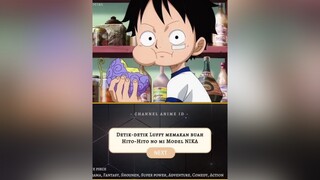 CapCut the moment Luffy eats the hito-hito nomi fruit of the NIKA model onepiece luffy shanks anime animeedit edit fyp foryou foryoupage