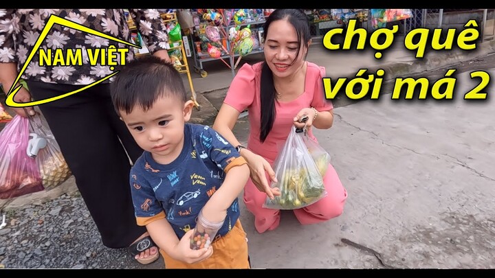 Má 2 Sơn Ca dẫn Sơn Hà đi chợ quê ăn hàng - Nam Việt 2352