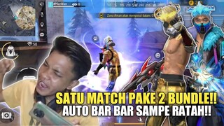 BAR BAR SANTAI PAKE 2 BUNDLE!! SOLO VS SQUAD🔥