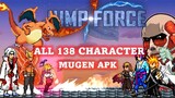 JUMP FORCE MUGEN V.6 MUGEN APK | 138 CHARACTER