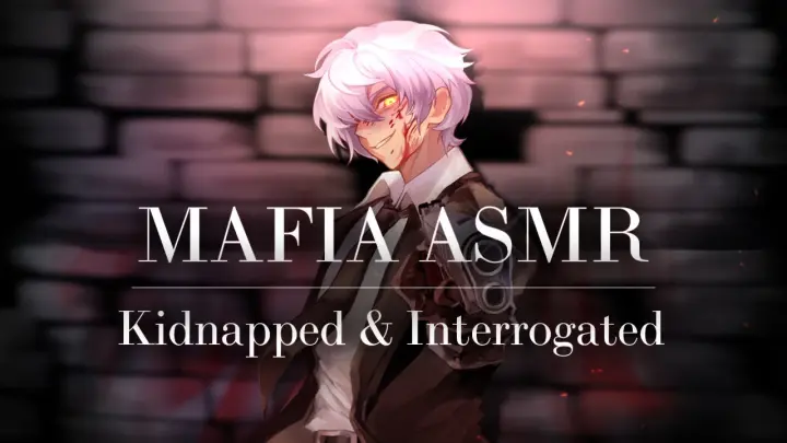 [TW][M4F] Mafia Prince Kidnaps You and Interrogates You [Immersive][Torture?][You’re Mine]