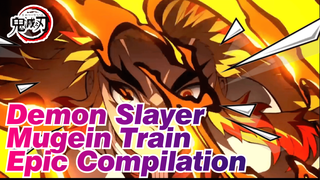 Epic Warning, The Blade Of Nuclear Blast | Demon Slayer Mugen Train | Epic Compilation