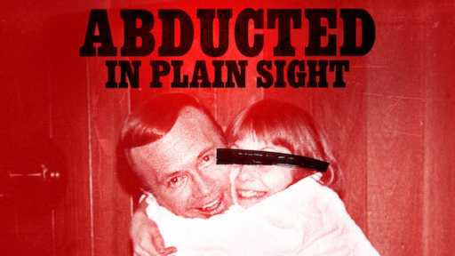 ABDUCTED IN PLAIN SIGHT TRAILER