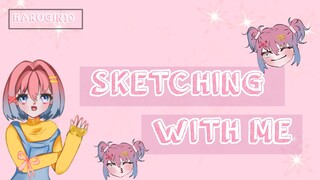 LETS MAKE SKETCHING WITH ME🌱 [part 1]