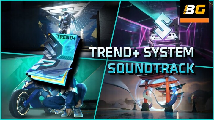 Trend+ System Soundtrack | Free Fire Soundtracks
