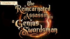 24 - The Reincarnated Assassin is a Genius Swordsman (tagalog)