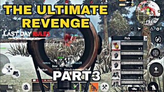 LDRS - PART3/3 The ULTIMATE REVENGE in History (Last Day Rules Survival)