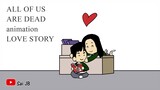 ALL OF US ARE DEAD animation LOVE STORY