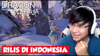AKHIRNYA RILIS DI INDONESIA ! DRAGON RAJA !