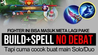 Build dan Spell terbaru buat Fighter ini. MANTAP bisa masuk meta lagi buat para solo player