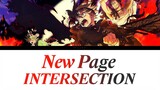 「New Page - INTERSECTION」[Romaji, Español, English, Lyrics] (Black Clover Ending 10 FULL)