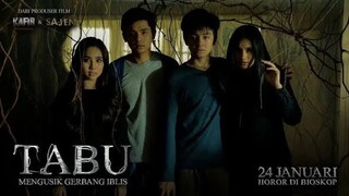 Tabu: Mengusik Gerbang Iblis  (2019)