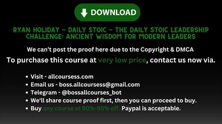 Ryan Holiday - Daily Stoic - The Daily Stoic Leadership Challenge: Ancient Wisdom For Modern Leaders