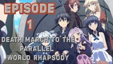 Death March to The Parallel World Rhapsody Episode 1 Eng Sub
