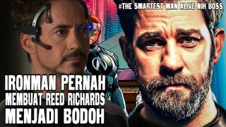 IRONMAN MEMBUAT REED RICHARDS MENJADI BODOH