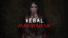 Kebal Janji Syaitan Full Movie