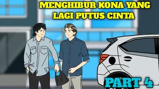 MENGHIBUR KONA YANG LAGI PUTUS CINTA PART 4 - Animasi Sekolah