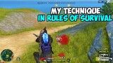 My Technique in ROS! (Rules of Survival)
