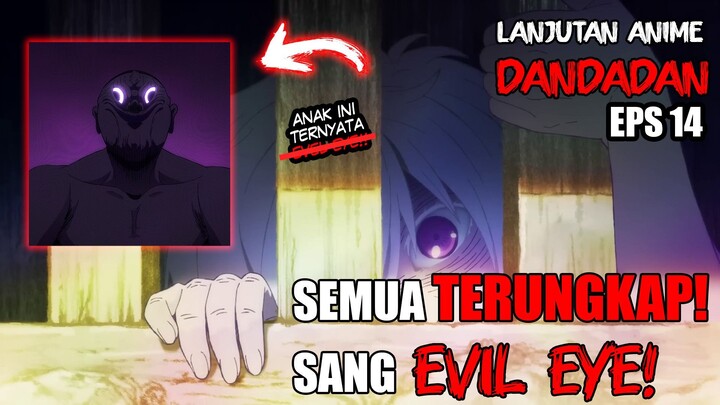 ▶DanDaDan S2 Eps 14 Lanjutan Anime - Chapter 39