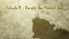 Pembantai Goblin Season 01 Episode 09