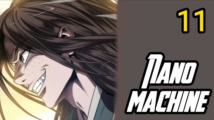 [พากย์มังงะ] Nano machine ตอนที่ 11