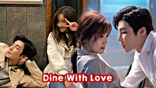 Dine With Love - Chinese Drama || Gao Hanyu & Jade Cheng