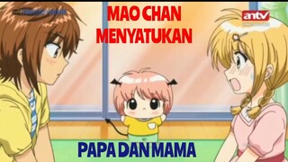 Mao Chan Menyatukan PAPA MAMA| FANDUB BAHASA INDONESIA , Mama : Lydia, Papa : PARODYNIME,Mao : Nanda