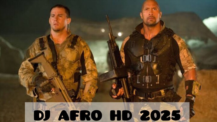 DJ AFRO MOVIES 2025|DJ AFRO ACTION MOVIES