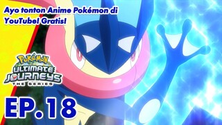 Pokémon Ultimate Journeys: The Series | EP18 | Pokémon Indonesia