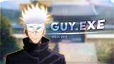 Jujutsu Kaisen "Gojo" - Guy.exe [Edit/AMV] | Very Quick!