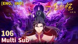 Multi Sub 【一念永恒】| A Will Eternal | Chapter 106 1080P