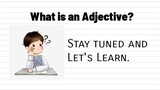 What is an adjective? ( Basic English for beginners)