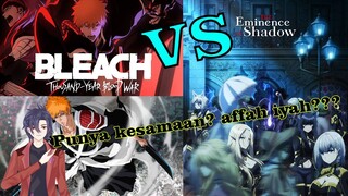 Shadow & Bleach sama dimananya sih???