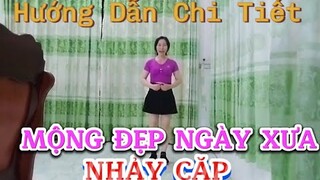 Hướng Dẫ chi Tiết Bài Nhảy Cặp "MỘNG ĐẸP NGÀY XƯA "  ,Tập Cùng Hương Lê Channel