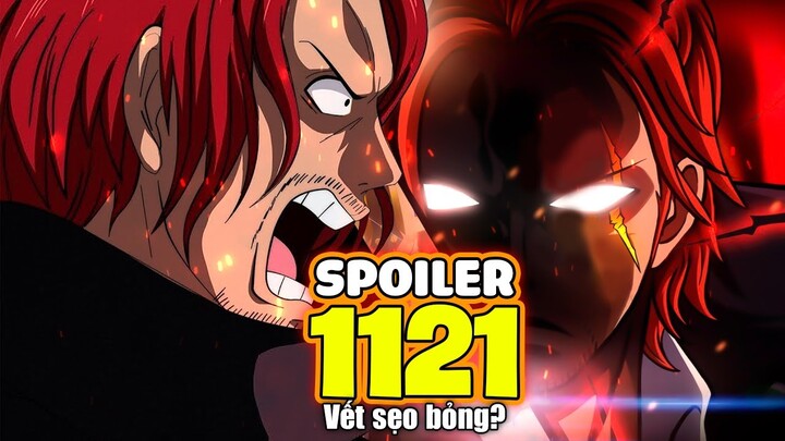 SPOILER One Piece Chap 1121 - SONG TRÙNG của Shanks LỘ VẾT...