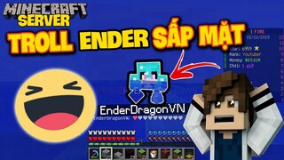 VINHMC Troll ENDER Sấp Mặt Trong Server Max Hài Và Cái Kết !!