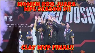 MOMEN RRQ JUARA MPL SEASON 9! RRQ ANGKAT PIALA MPL SEASON 9 & CLAY MVP FINAL!!